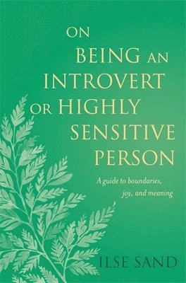 bokomslag On Being an Introvert or Highly Sensitive Person