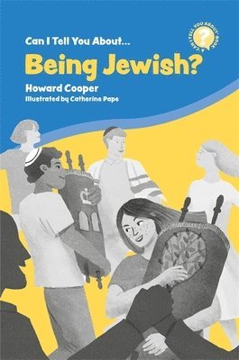 Howard Cooper - Can I Tell You About Being Jewish?, Häftad