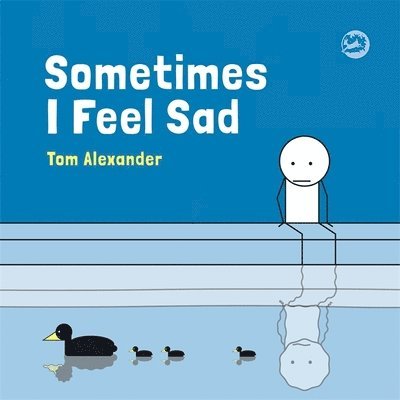 Sometimes I Feel Sad 1