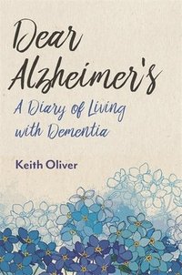 bokomslag Dear Alzheimer's