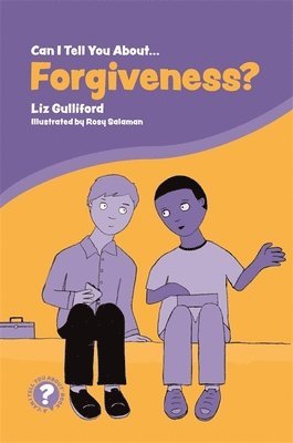 Liz Gulliford - Can I Tell You About Forgiveness?, Häftad