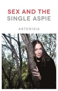 bokomslag Sex and the Single Aspie