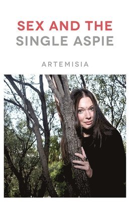 Sex and the Single Aspie 1