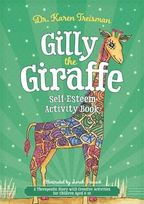 Gilly the Giraffe Self-Esteem Activity Book 1