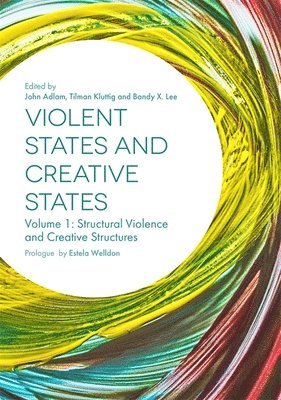 bokomslag Violent States and Creative States (Volume 1)