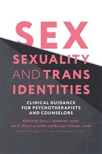 bokomslag Sex, Sexuality, and Trans Identities