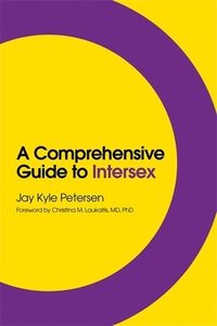 bokomslag A Comprehensive Guide to Intersex