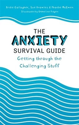 The Anxiety Survival Guide 1