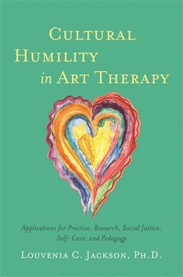 Cultural Humility in Art Therapy 1