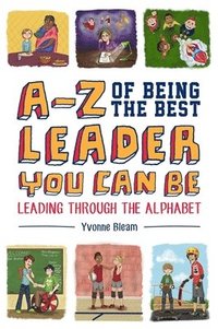 bokomslag A-Z of Being the Best Leader You Can Be