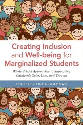 Creating Inclusion and Well-being for Marginalized Students 1