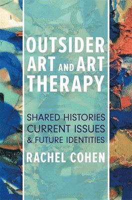 Outsider Art and Art Therapy 1