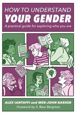 Alex Iantaffi, Meg-John Barker - How to Understand Your Gender, Häftad