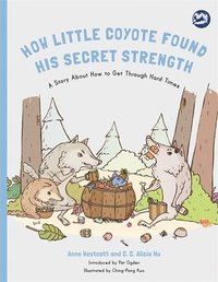 bokomslag How Little Coyote Found His Secret Strength