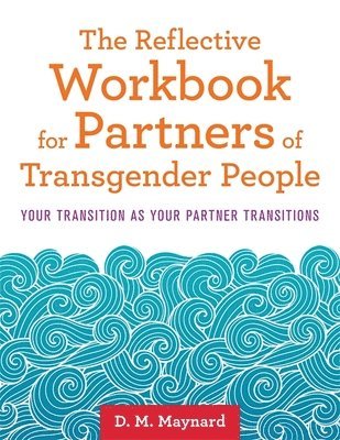 bokomslag Reflective Workbook for Partners of Transgender People