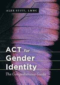 bokomslag ACT for Gender Identity