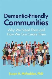 bokomslag Dementia-Friendly Communities
