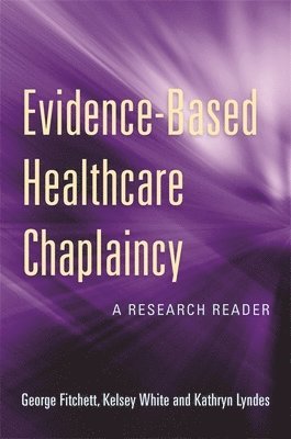 Evidence-Based Healthcare Chaplaincy 1