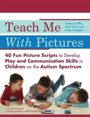 Linda Hodgdon, Ruth Harris, Simone Griffin - Teach Me With Pictures, Häftad