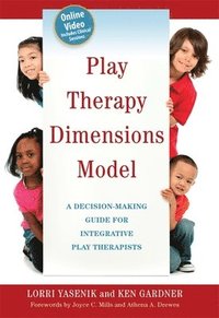 bokomslag Play Therapy Dimensions Model