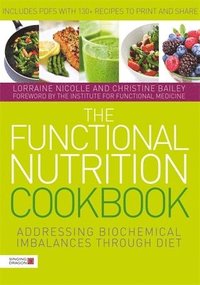 bokomslag The Functional Nutrition Cookbook