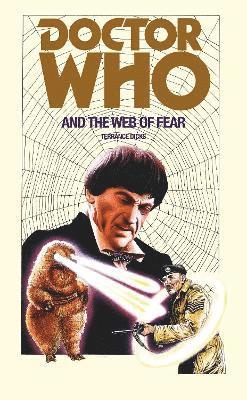 Terrance Dicks - Doctor Who and the Web of Fear, Häftad