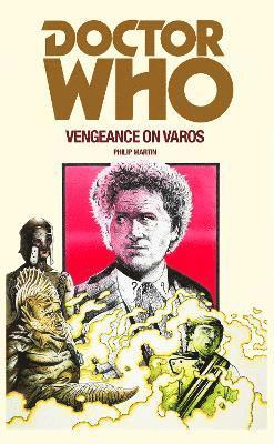 bokomslag Doctor Who: Vengeance on Varos