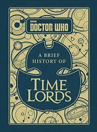 bokomslag Doctor Who: A Brief History of Time Lords