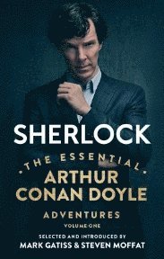 bokomslag Sherlock: The Essential Arthur Conan Doyle Adventures Volume 1