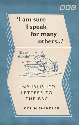 Colin Shindler - IM SURE I SPEAK FOR MANY OTHER, Inbunden