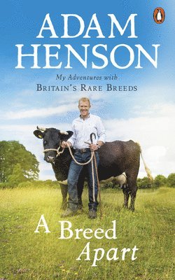 Adam Henson - Breed Apart, Häftad