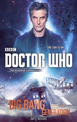 Gary Russell - Doctor Who: Big Bang Generation, Häftad