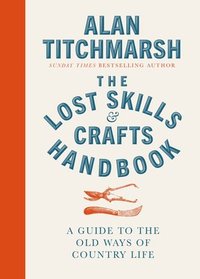 bokomslag Lost Skills and Crafts Handbook