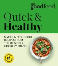 bokomslag Good Food: Quick & Healthy