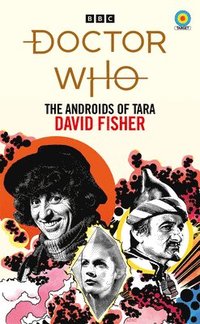 bokomslag Doctor Who: The Androids of Tara (Target Collection)