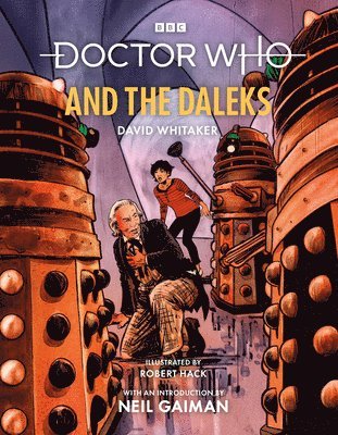 Doctor Who and the Daleks (Illustrated Edition) 1