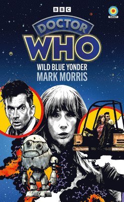 Mark Morris - Doctor Who: Wild Blue Yonder (Target Collection), Häftad
