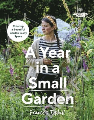 bokomslag Gardeners' World: A Year in a Small Garden