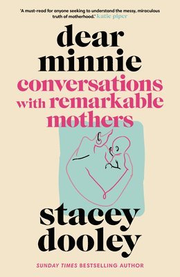 Stacey Dooley - Dear Minnie, Inbunden
