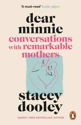 Stacey Dooley - Dear Minnie, Häftad