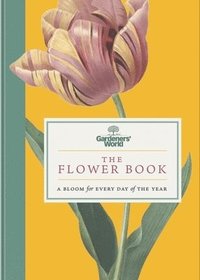 bokomslag Gardeners World: The Flower Book