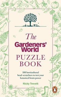 bokomslag The Gardeners' World Puzzle Book