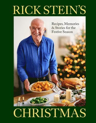 Rick Stein - Rick Stein's Christmas, Inbunden