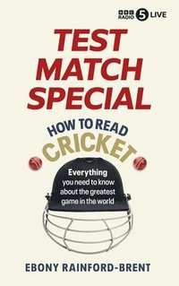 bokomslag Test Match Special: How to Read Cricket