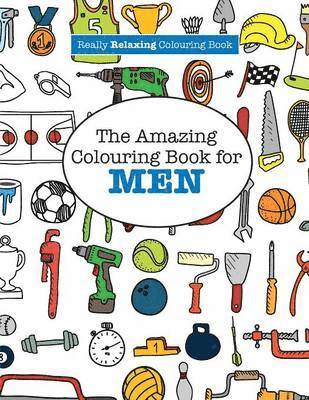 Elizabeth James - Amazing Colouring Book for MEN (A Really RELAXING Colouring Book), Häftad