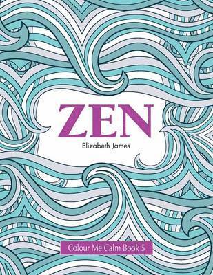 Elizabeth James - Colour Me Calm Book 5, Häftad