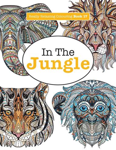 Elizabeth James - Really Relaxing Colouring Book 17, Häftad