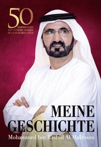 bokomslag Meine Geschichte: 50 Erinnerungen aus fünfzig Jahren im Dienste der Nation