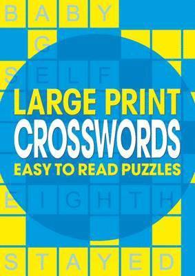 bokomslag Large Print Crosswords (A4 Puzzles)