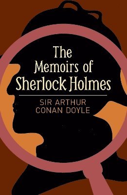 bokomslag Memoirs of Sherlock Holmes